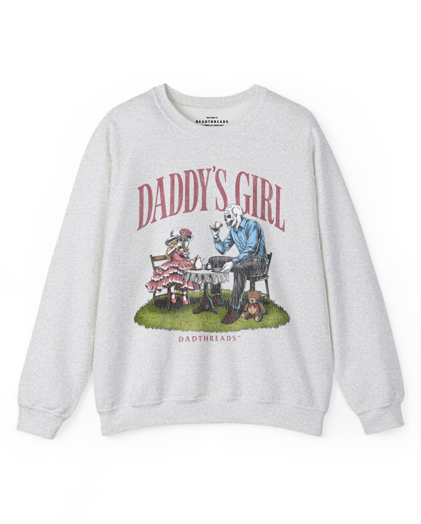 DADDY'S GIRL - CREWNECK SWEATSHIRT