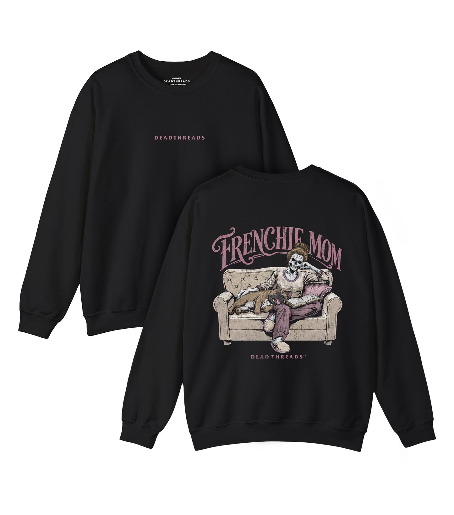 FRENCHIE MOM - “DT ESSENTIAL" CREWNECK SWEATSHIRT