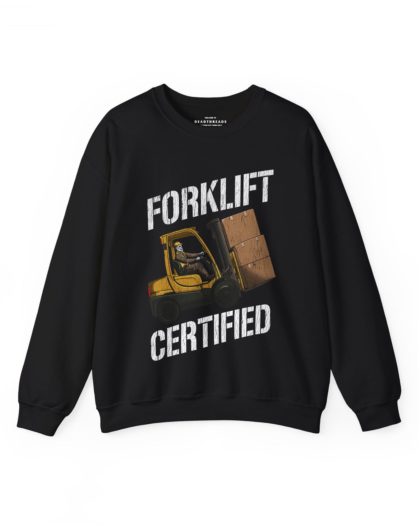 FORKLIFT CERTIFIED CREWNECK SWEATSHIRT – Sweatshirt – Dead Threads Apparel