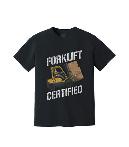 FORKLIFT CERTIFIED – T-Shirt – Dead Threads Apparel