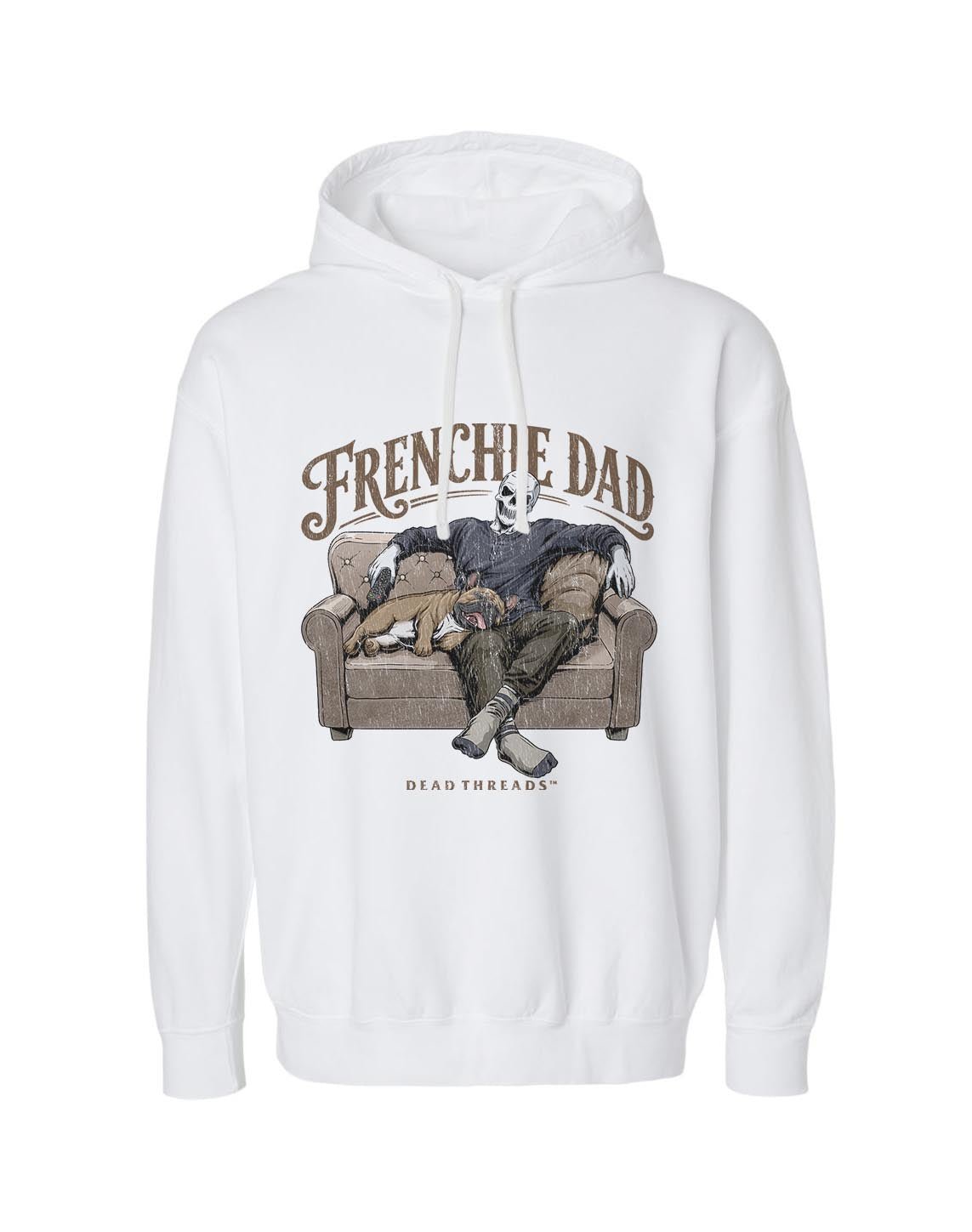 FRENCHIE DAD - LIGHTWEIGHT HOODIE – Lightweight – Dead Threads Apparel