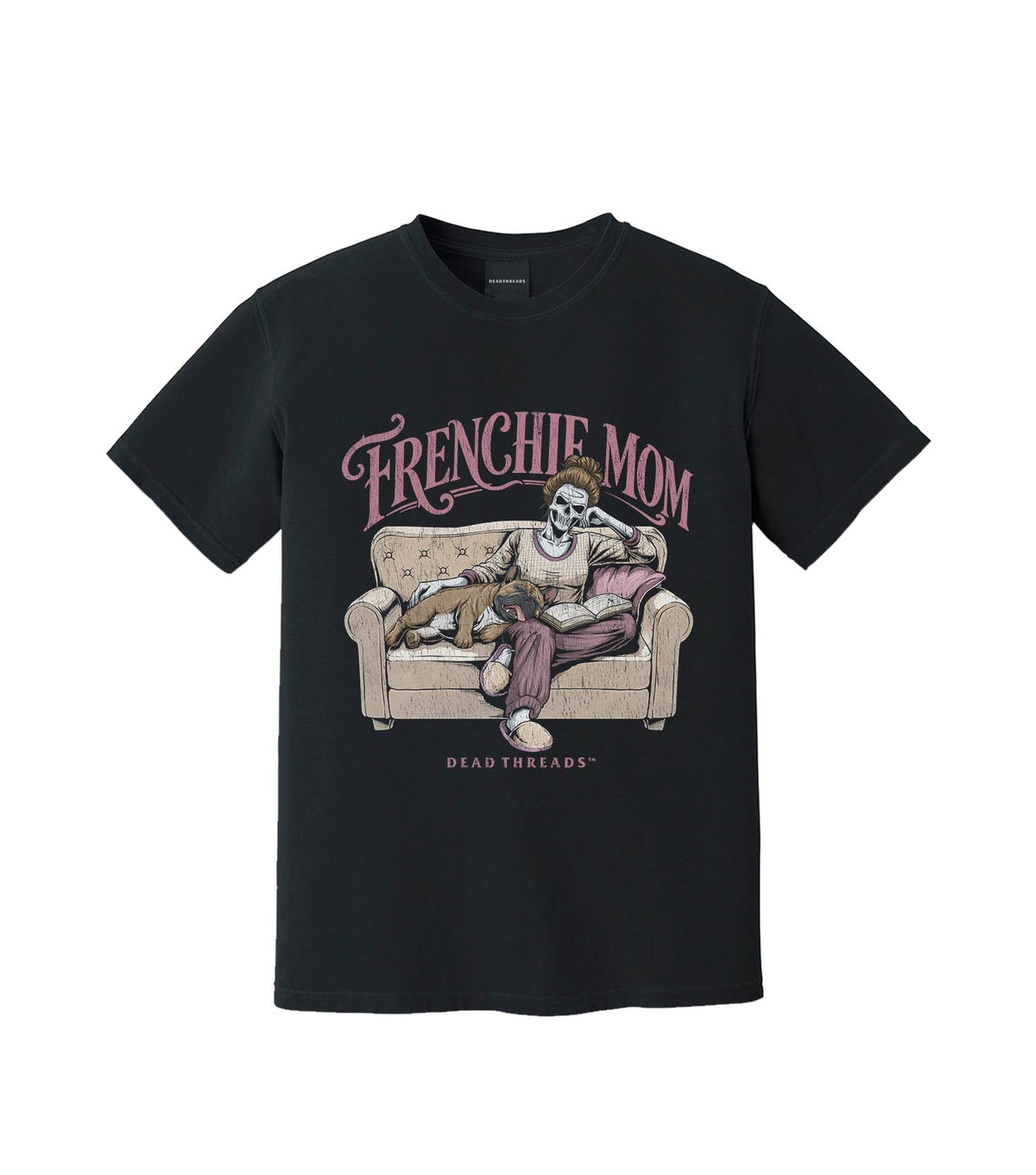 FRENCHIE MOM – T-Shirt – Dead Threads Apparel