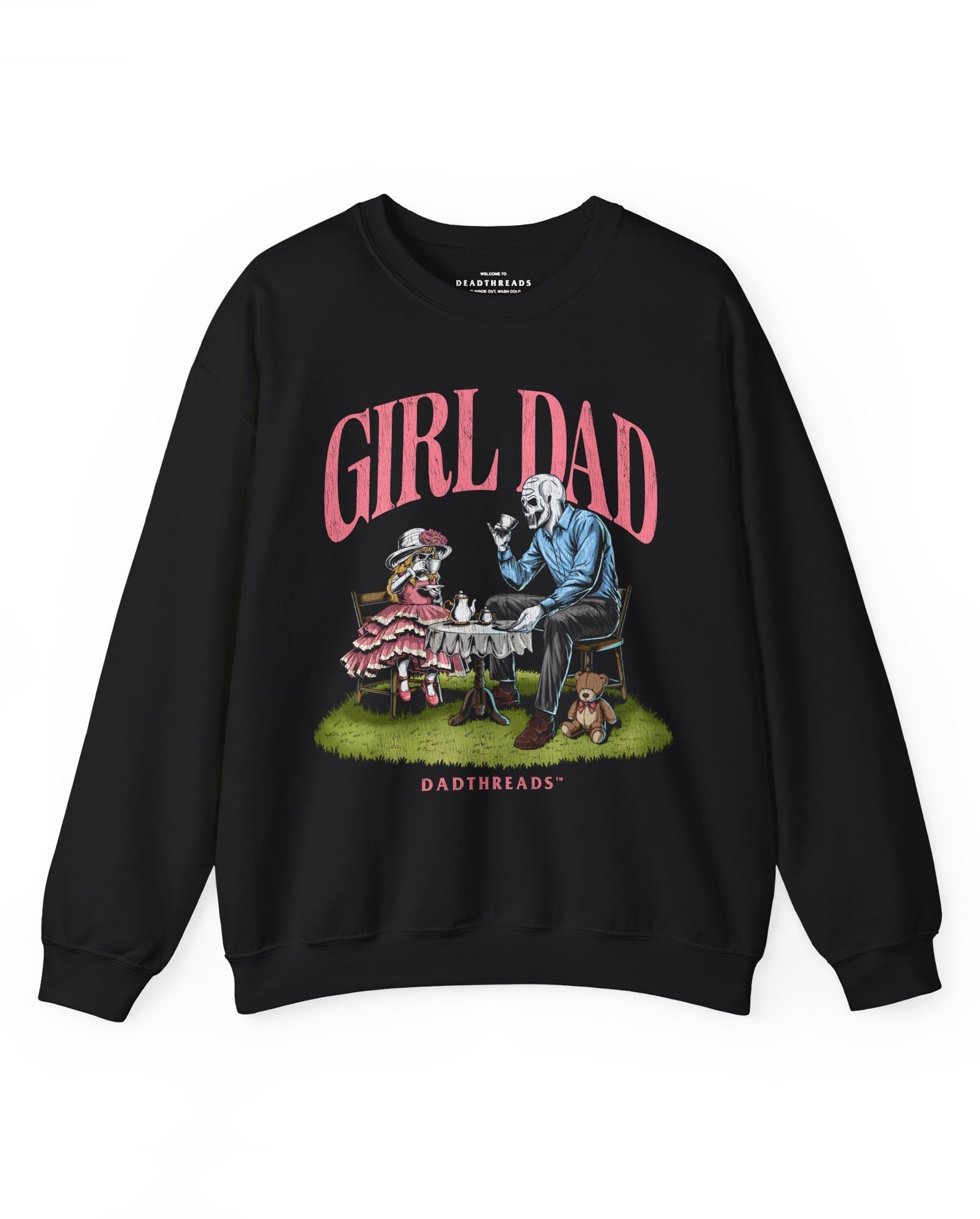 GIRL DAD - CREWNECK SWEATSHIRT – Sweatshirt – Dead Threads Apparel