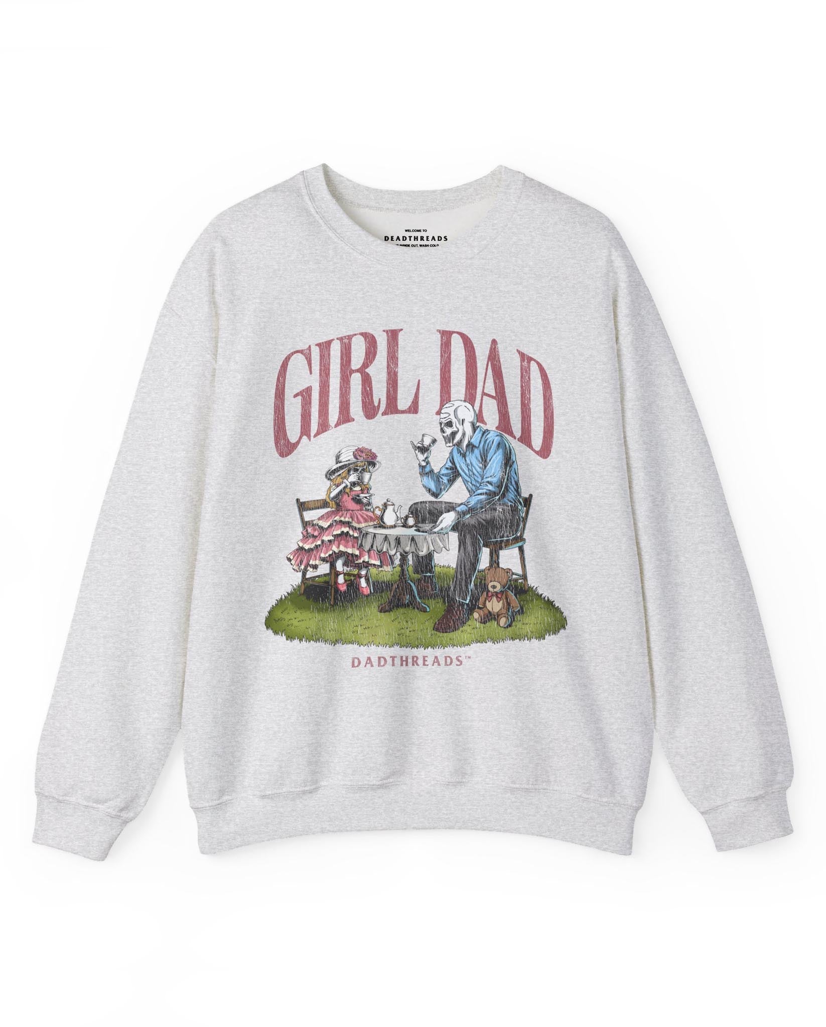 GIRL DAD - CREWNECK SWEATSHIRT – Sweatshirt – Dead Threads Apparel