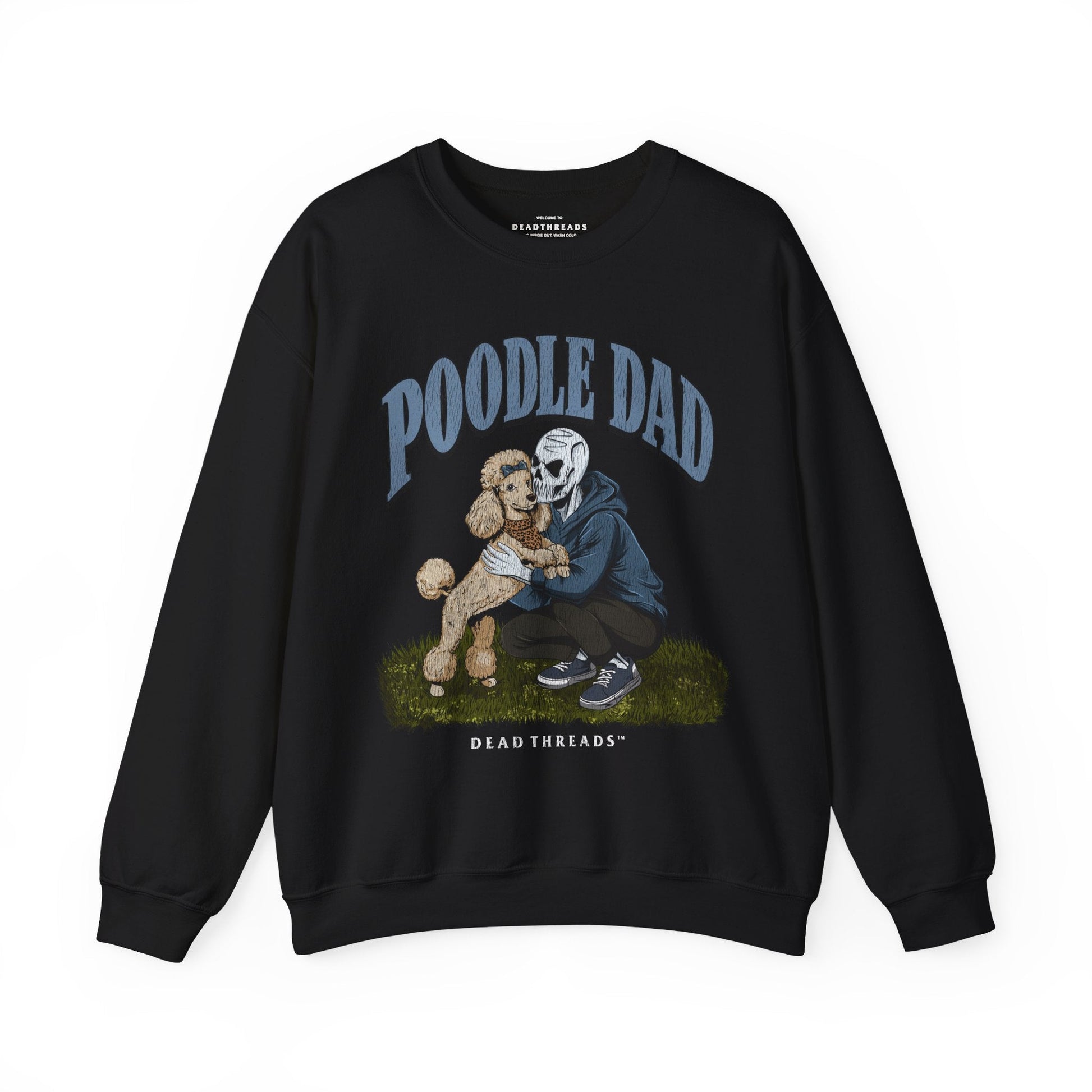 POODLE DAD - CREWNECK SWEATSHIRT – Sweatshirt – Dead Threads Apparel