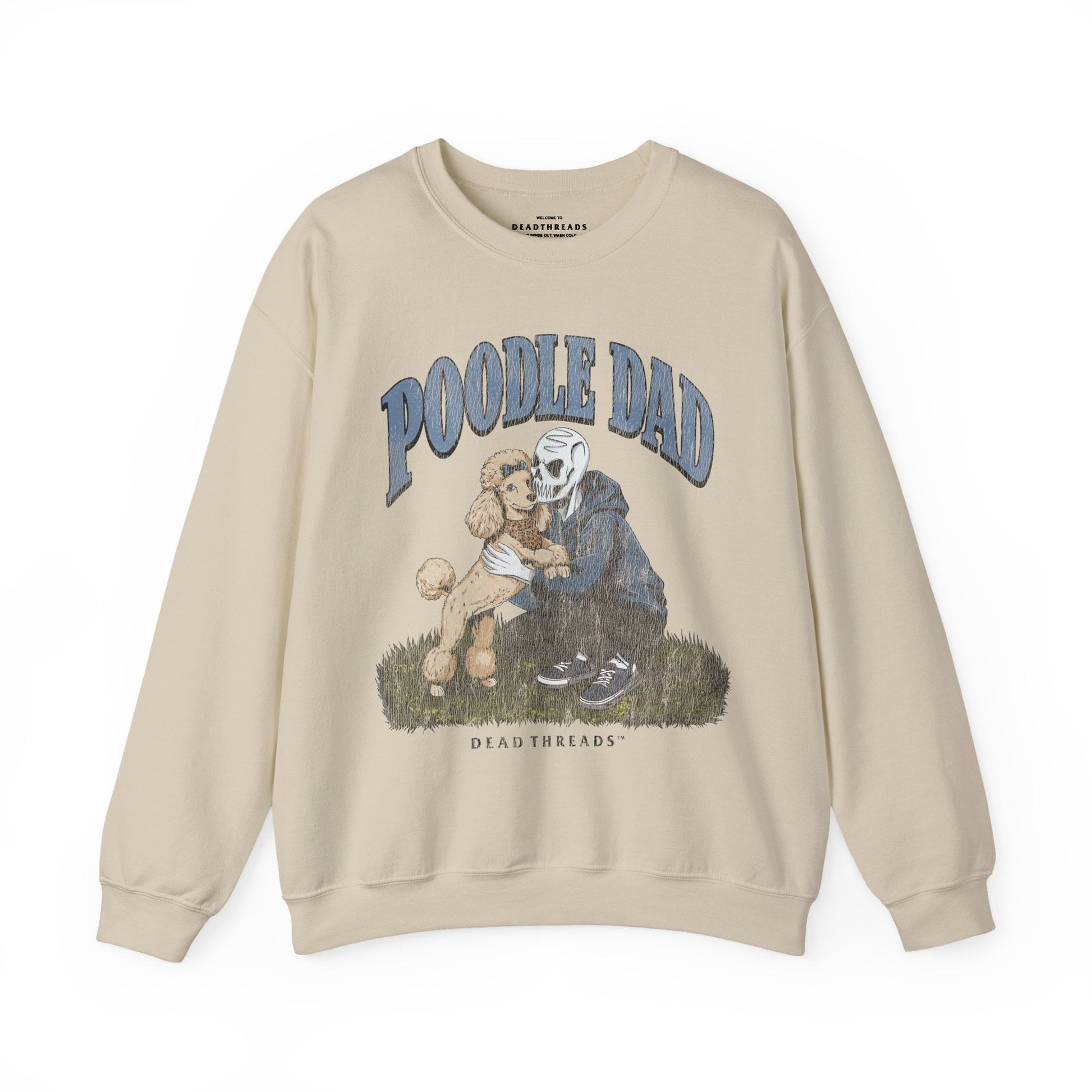 POODLE DAD - CREWNECK SWEATSHIRT – Sweatshirt – Dead Threads Apparel