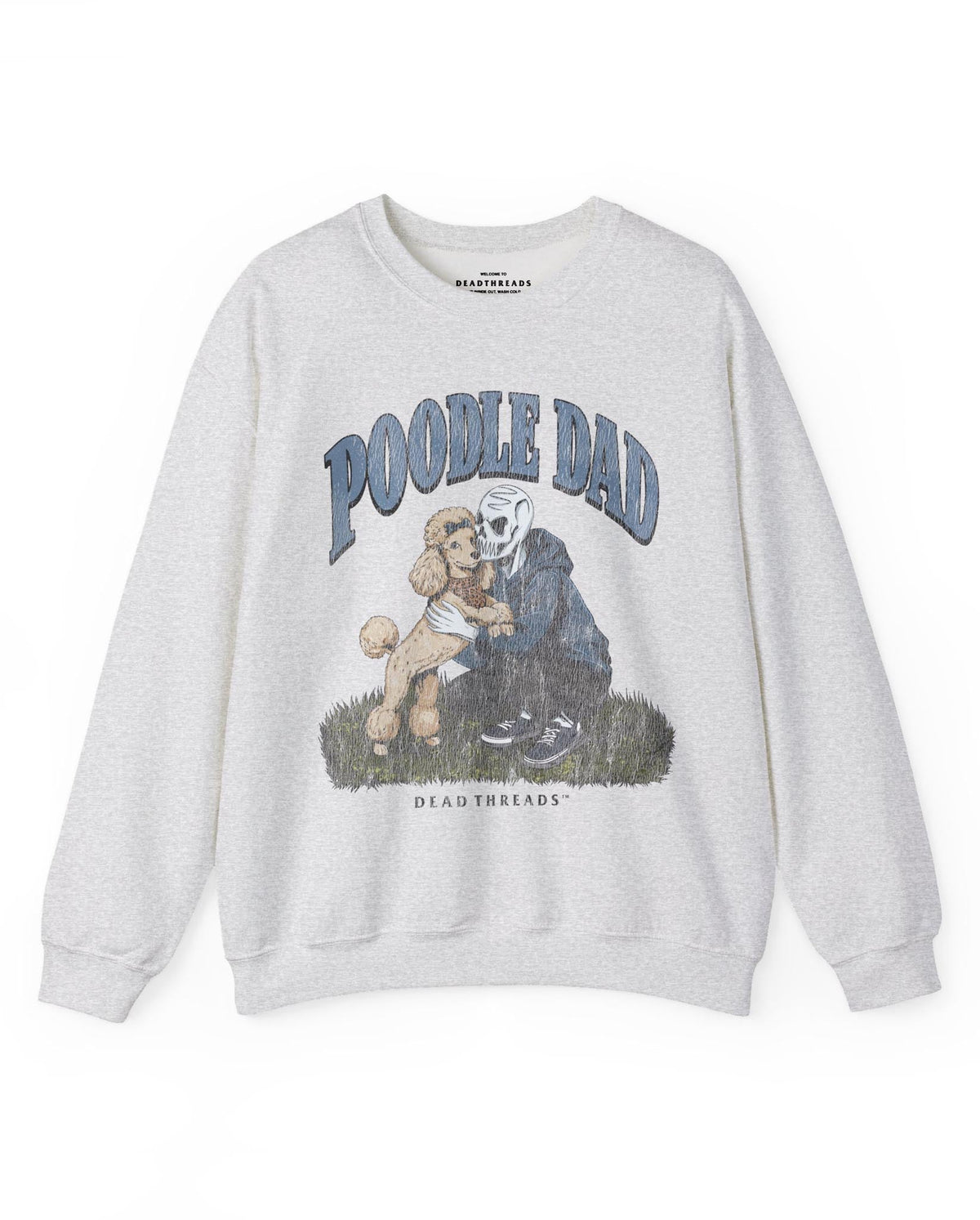 POODLE DAD - CREWNECK SWEATSHIRT – Sweatshirt – Dead Threads Apparel