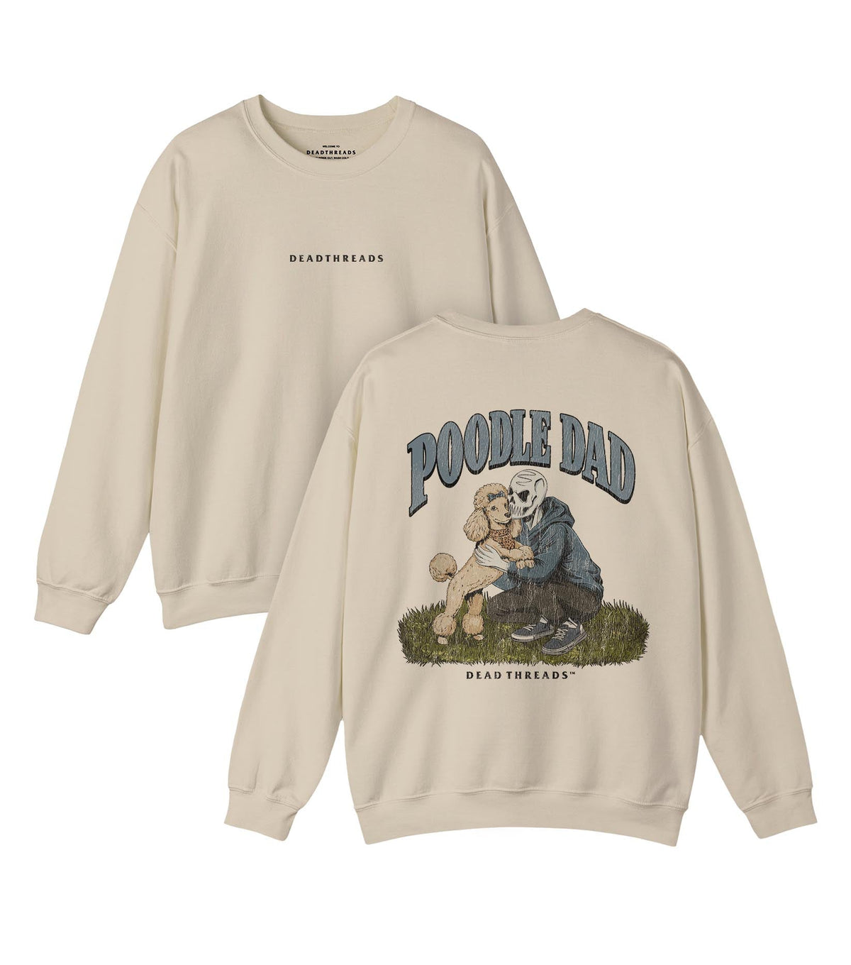 POODLE DAD - “DT ESSENTIAL" CREWNECK SWEATSHIRT – Sweatshirt – Dead Threads Apparel