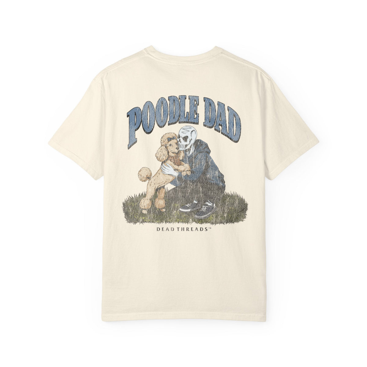 POODLE DAD - “DT ESSENTIAL" PREMIUM T-SHIRT – T-Shirt – Dead Threads Apparel