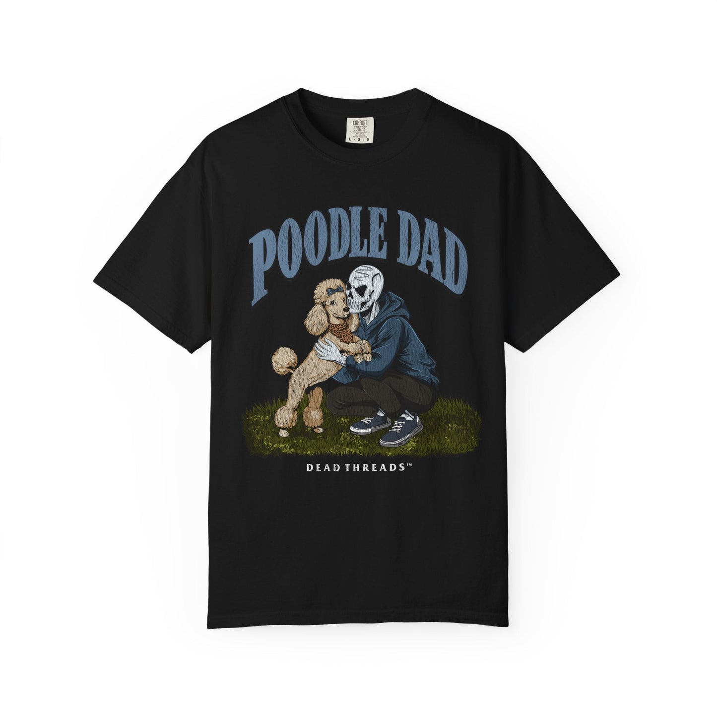 POODLE DAD – T-Shirt – Dead Threads Apparel