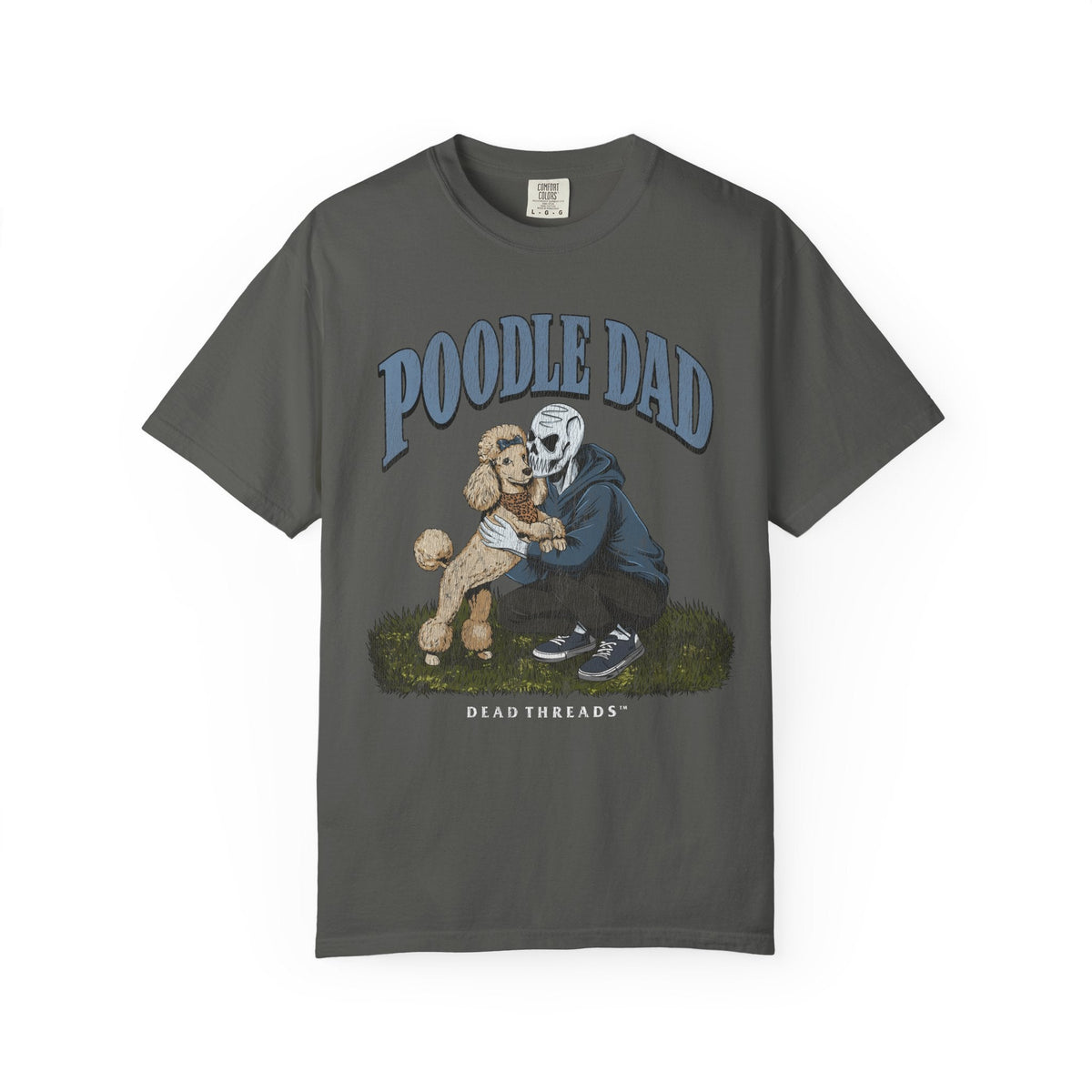 POODLE DAD – T-Shirt – Dead Threads Apparel