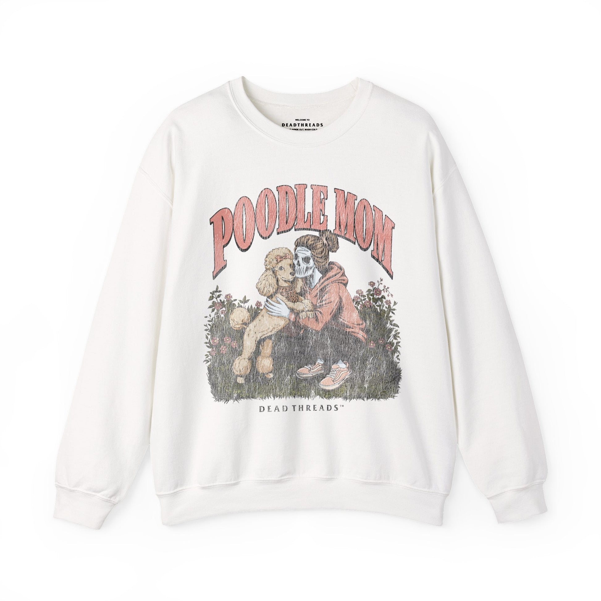 POODLE MOM - CREWNECK SWEATSHIRT – Sweatshirt – Dead Threads Apparel