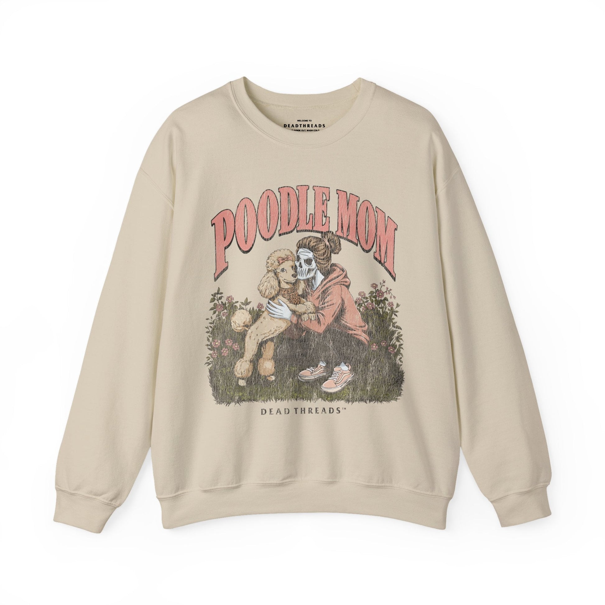 POODLE MOM - CREWNECK SWEATSHIRT – Sweatshirt – Dead Threads Apparel