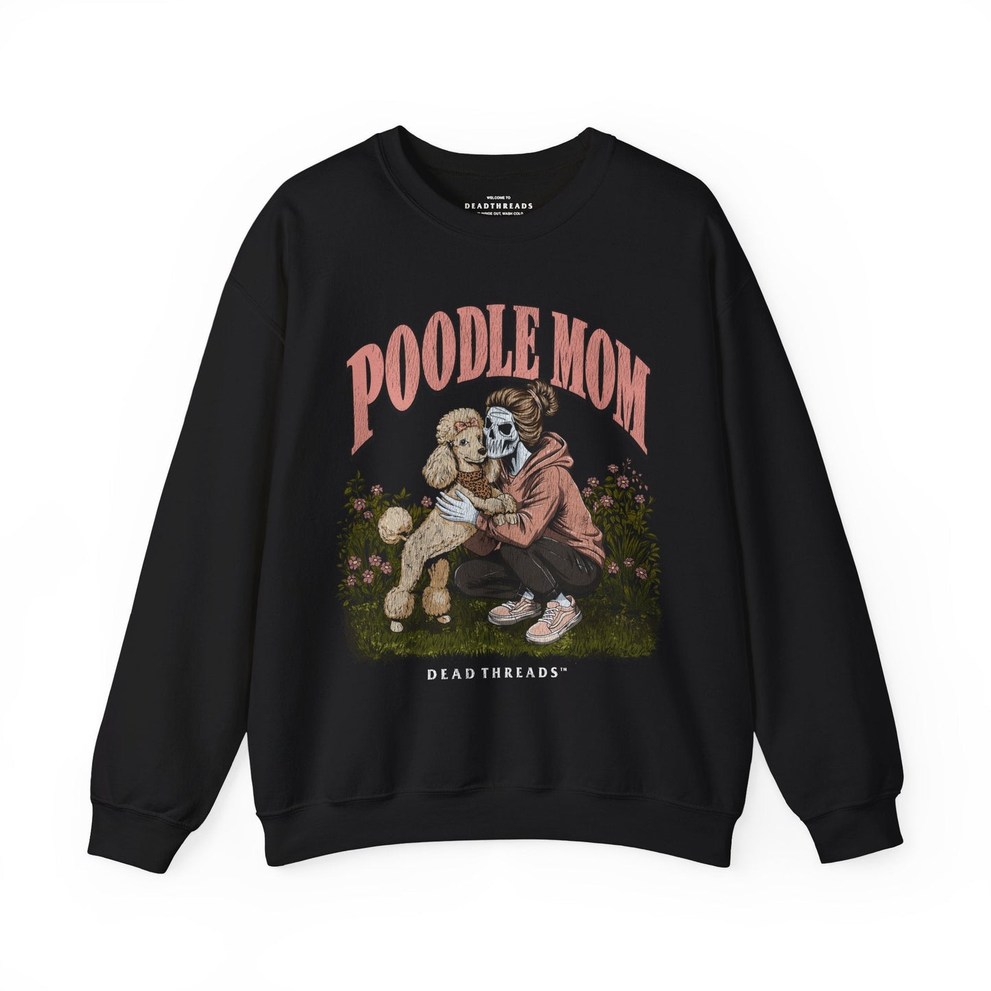 POODLE MOM - CREWNECK SWEATSHIRT – Sweatshirt – Dead Threads Apparel