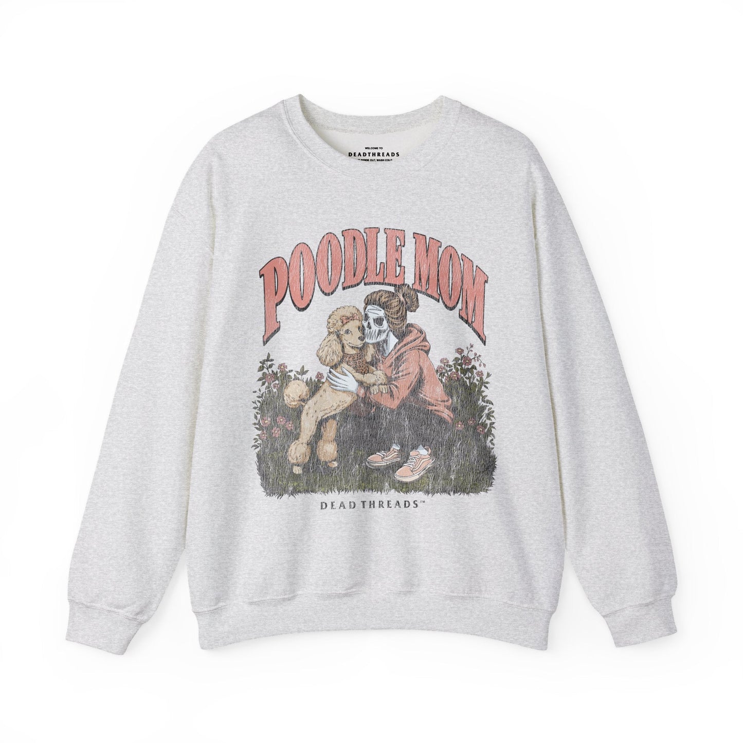 POODLE MOM - CREWNECK SWEATSHIRT – Sweatshirt – Dead Threads Apparel