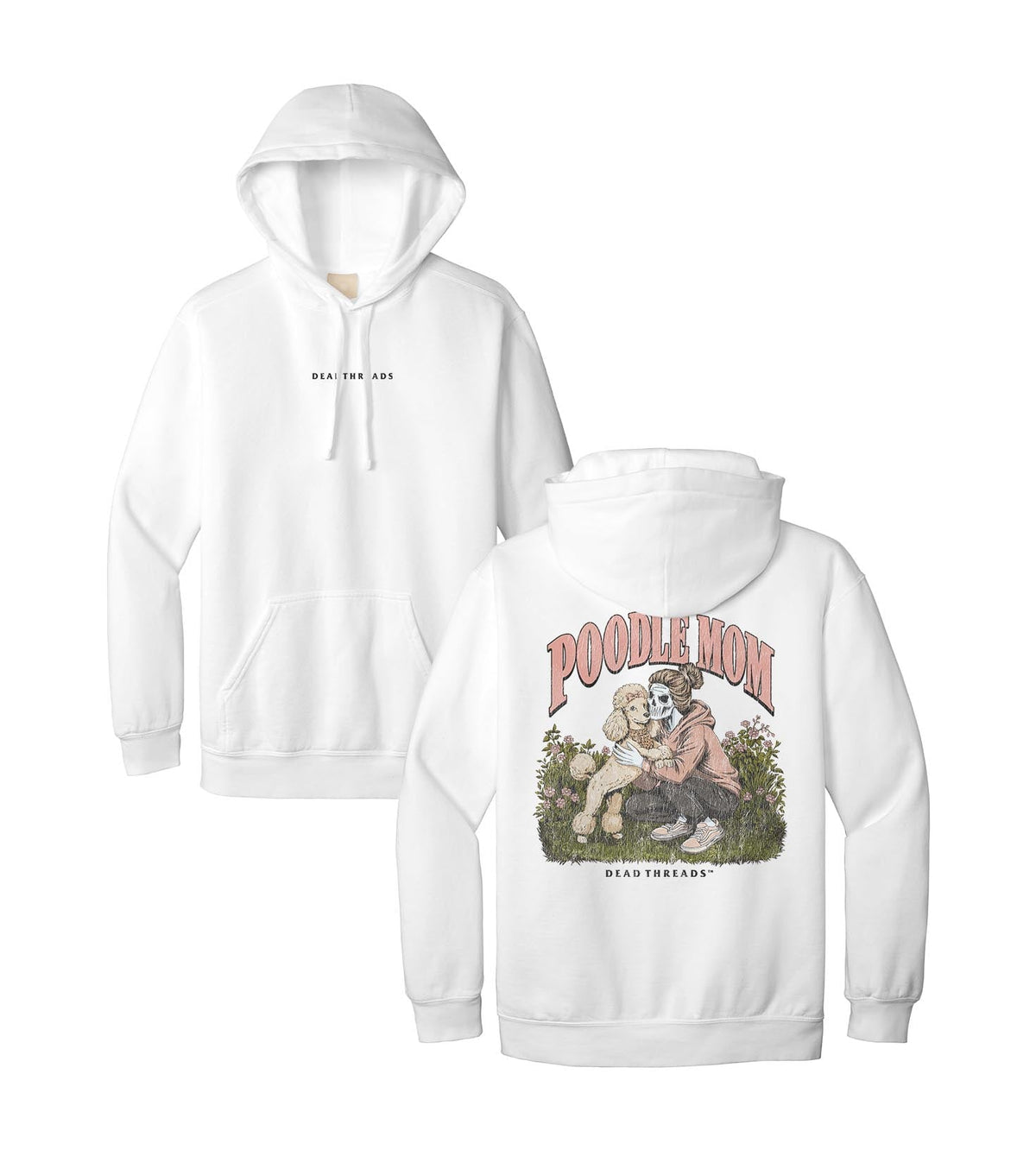 POODLE MOM - “DT ESSENTIAL" HOODIE – Hoodie – Dead Threads Apparel