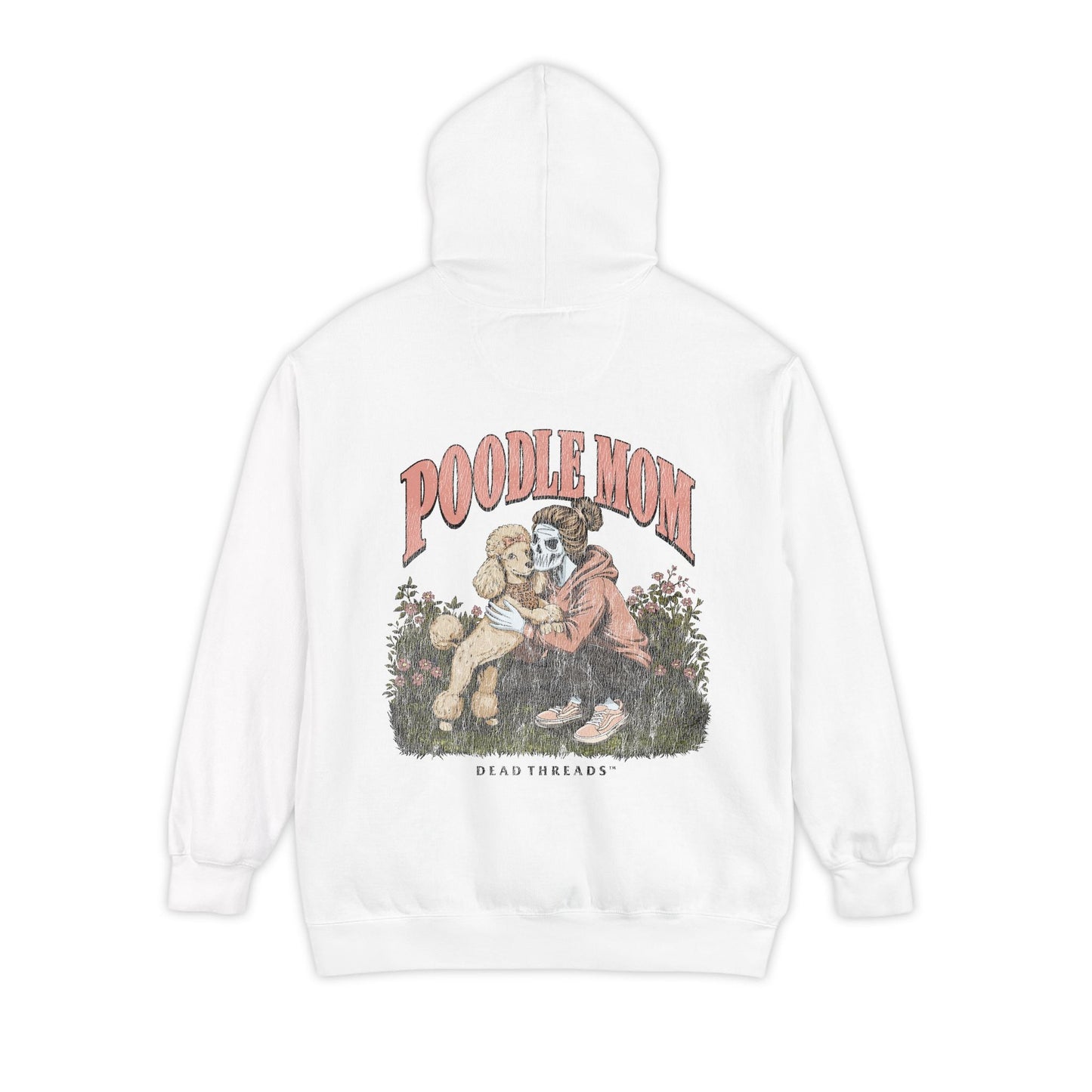 POODLE MOM - “DT ESSENTIAL" HOODIE – Hoodie – Dead Threads Apparel