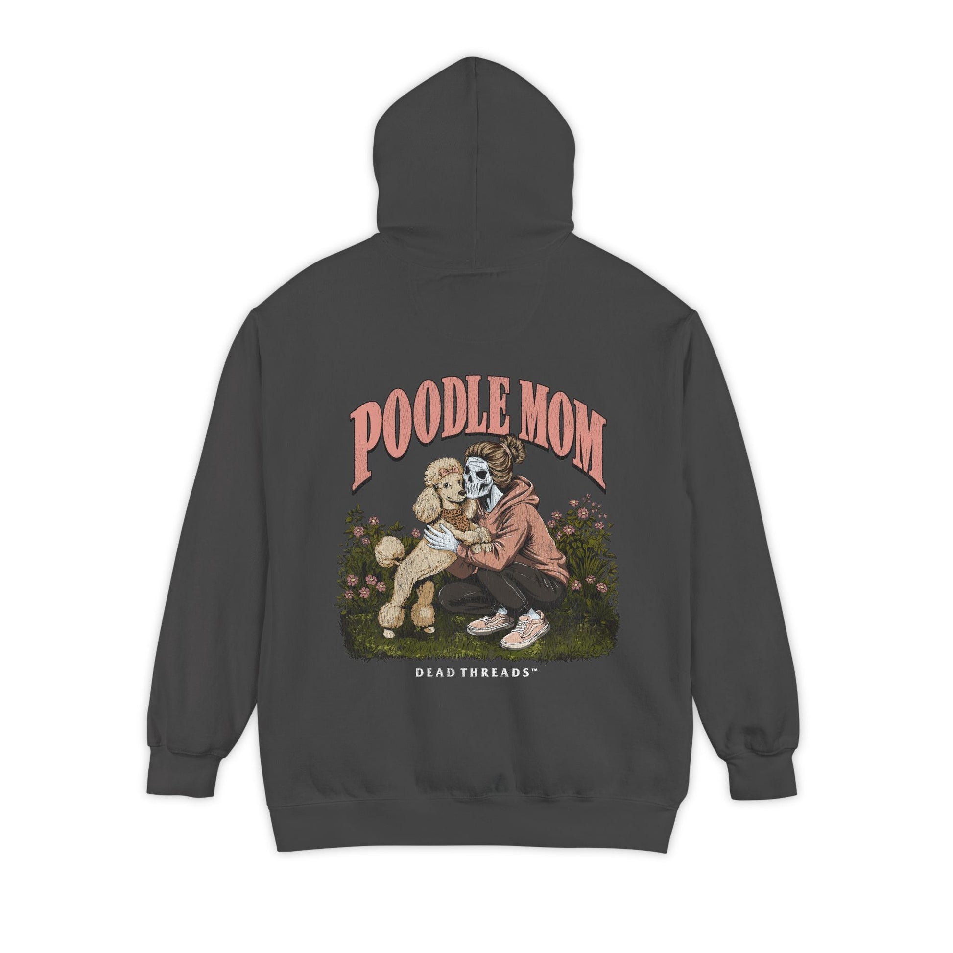 POODLE MOM - “DT ESSENTIAL" HOODIE – Hoodie – Dead Threads Apparel