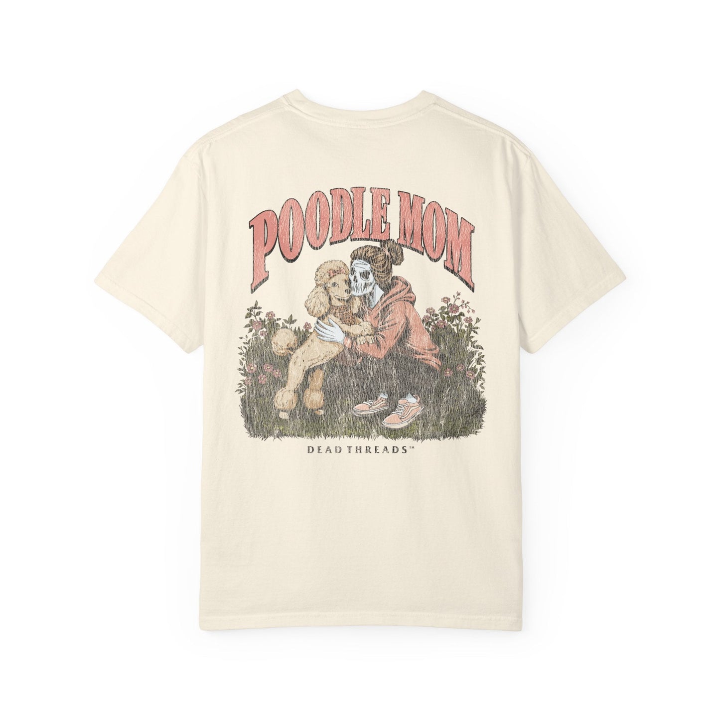 POODLE MOM - “DT ESSENTIAL" PREMIUM T-SHIRT – T-Shirt – Dead Threads Apparel