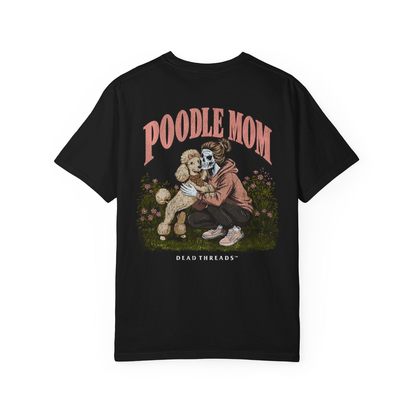 POODLE MOM - “DT ESSENTIAL" PREMIUM T-SHIRT – T-Shirt – Dead Threads Apparel