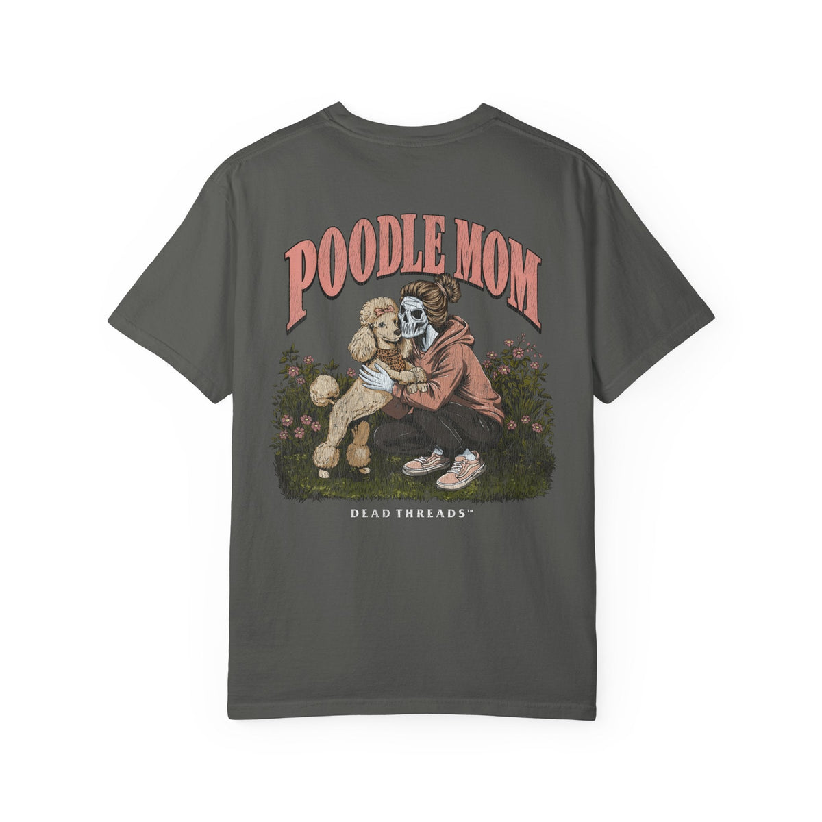 POODLE MOM - “DT ESSENTIAL" PREMIUM T-SHIRT – T-Shirt – Dead Threads Apparel