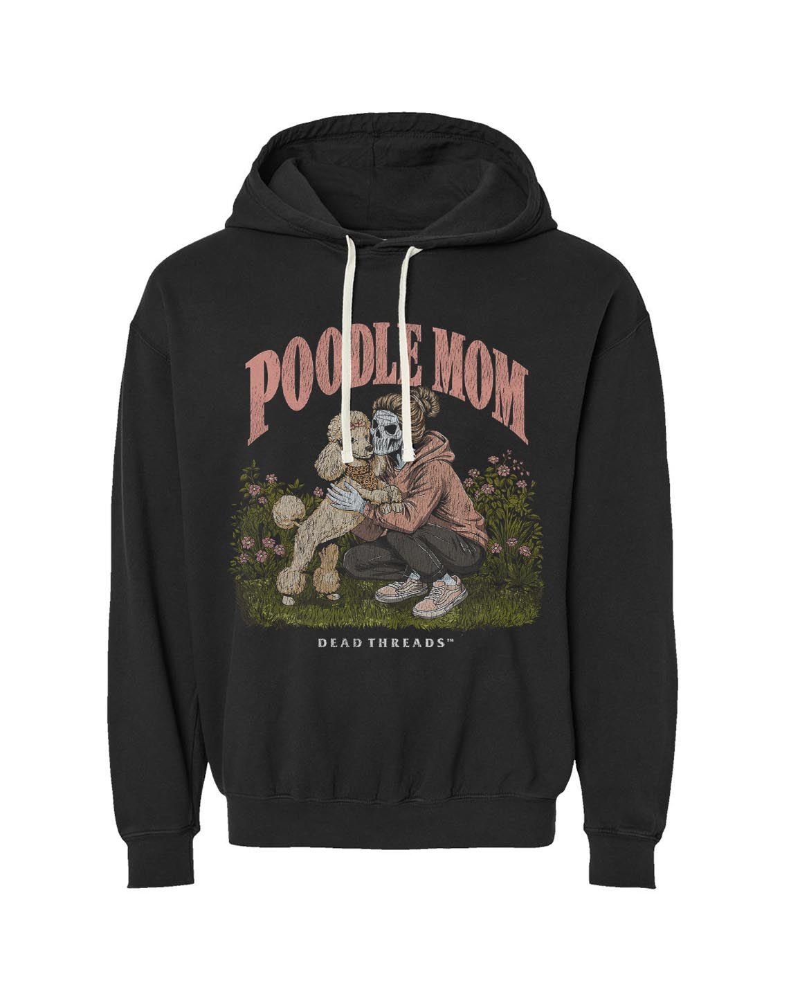 POODLE MOM - LIGHTWEIGHT HOODIE – Lightweight – Dead Threads Apparel
