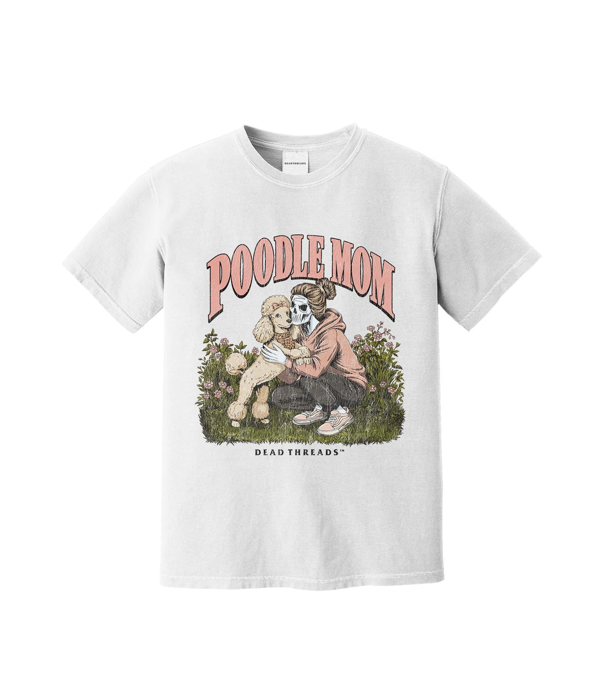 POODLE MOM – T-Shirt – Dead Threads Apparel