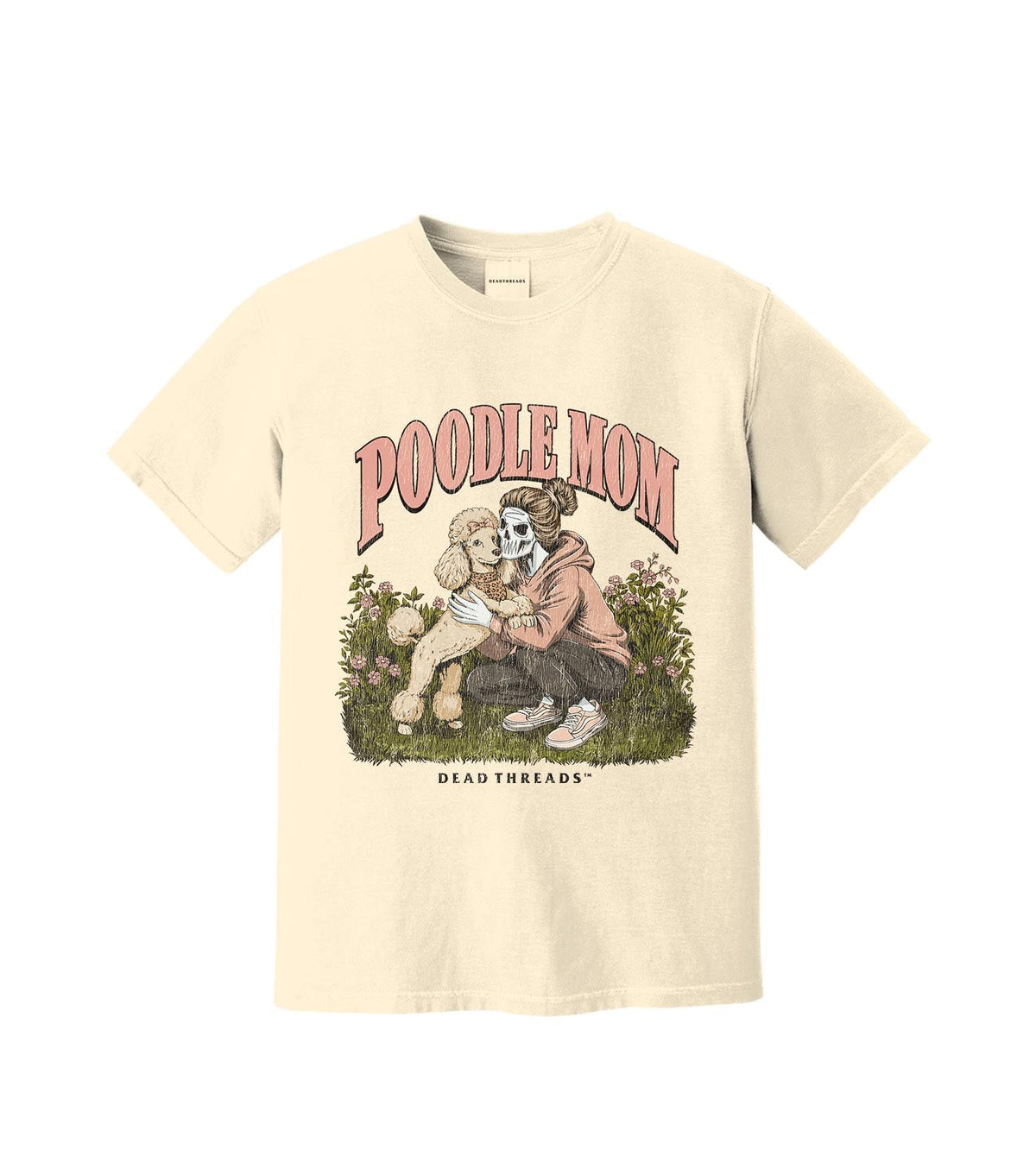 POODLE MOM – T-Shirt – Dead Threads Apparel