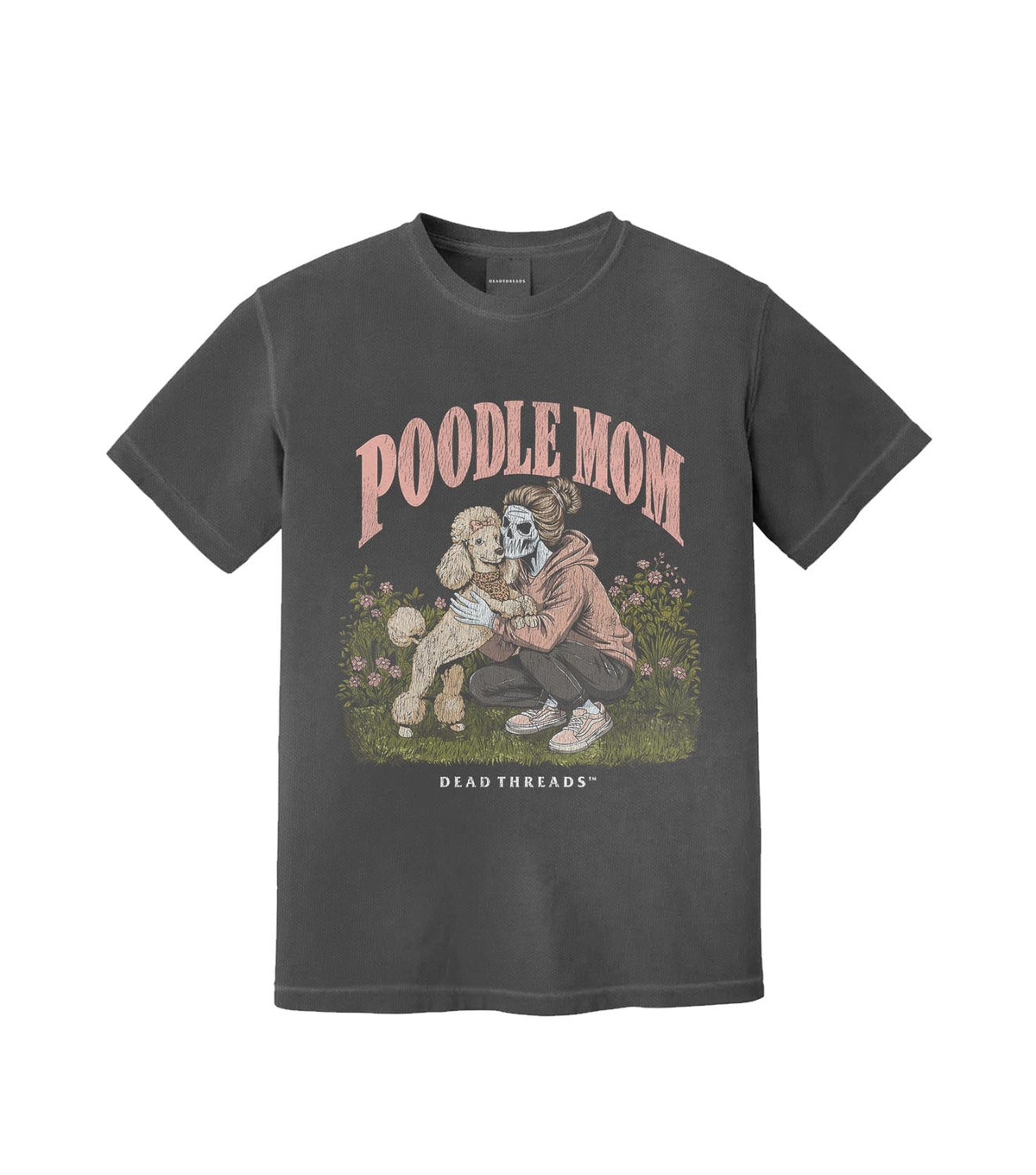 POODLE MOM – T-Shirt – Dead Threads Apparel